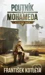 Poutník z Mohameda: Alláhův hněv - František Kotleta - kniha z kategorie Sci-fi a fantasy