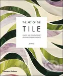 The Art of the Tile - Jen Renzi, Ben Ritter - kniha z kategorie Umění, design a architektura