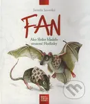 FAN (Ako Slnko hľadalo stratené Hodinky) - Jarmila Javorská - kniha z kategorie Pro děti