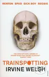Trainspotting - Irvine Welsh - kniha z kategorie Společenská beletrie