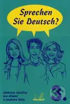 Sprechen Sie Deutsch? 3 (Učebnice němčiny pro střední a jazykové školy) - kniha z kategorie Jazykové učebnice a slovníky