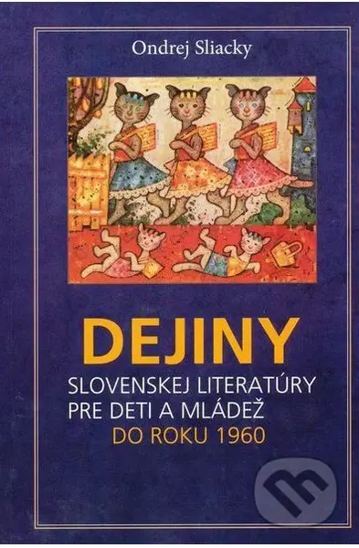 Dejiny slovenskej literatúry pre deti a mládež (Do roku 1960) - kniha z kategorie Jazykové učebnice a slovníky