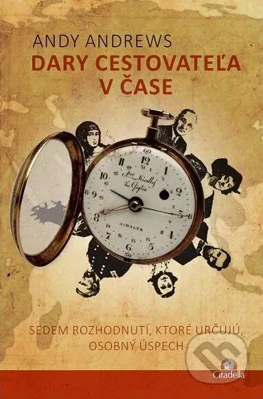 Dary cestovateľa v čase (Sedem rozhodnutí, ktoré určujú osobný úspech) - kniha z kategorie Seberozvoj