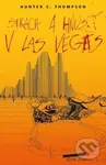 Strach a hnus v Las Vegas - Hunter S. Thompson - kniha z kategorie Beletrie