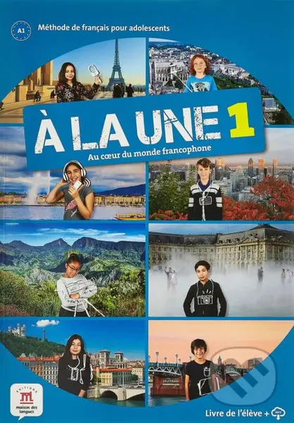 Á la une 1 - Livre de l'eleve - kniha z kategorie Jazykové učebnice a slovníky