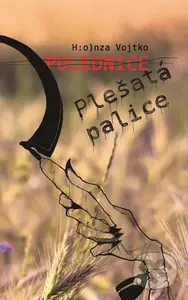 Polednice Plešatá palice - H:o)nza Vojtko - kniha z kategorie Beletrie pro děti