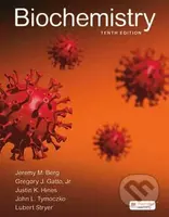Biochemistry (10th edition) - Jeremy M. Berg, Lubert Stryer, Justin Hines, Jr., Gregory J. Gatto, John L. Tymoczko - kniha z kategorie Biochemie