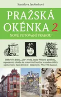 Pražská okénka 2 (Nové putování Prahou) - Stanislava Jarolímková - kniha z kategorie Mapy a cestování