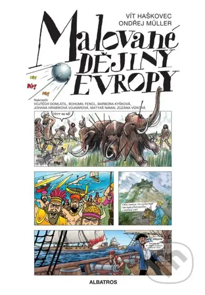 Malované dějiny Evropy - Ondřej Müller, Vít Haškovec - kniha z kategorie Komiksy