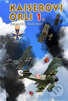 Kaiserovi orli 1 - Emmerich Hakvoort