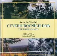 Antonio Vivaldi. Čtvero ročních dob - Virtuosi Di Praga