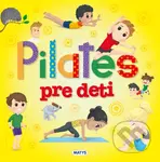 Pilates pre deti - kniha z kategorie Pro děti