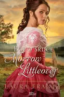 Boj o srdce Morrow Littleovej - Laura Frantz - kniha z kategorie Romantika