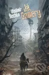 Já, Gowery - Vladimír Šlechta