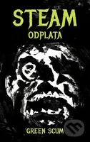 Steam: Odplata - Green Scum - kniha z kategorie Fantasy