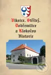 Vlksice, Střítež, Dobřemilice, Klokočov - Historie - kniha z kategorie Historie