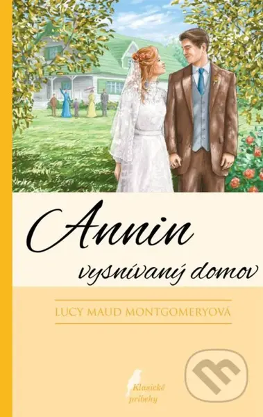 Annin vysnívaný domov - Lucy Maud Montgomery - kniha z kategorie Pro děti