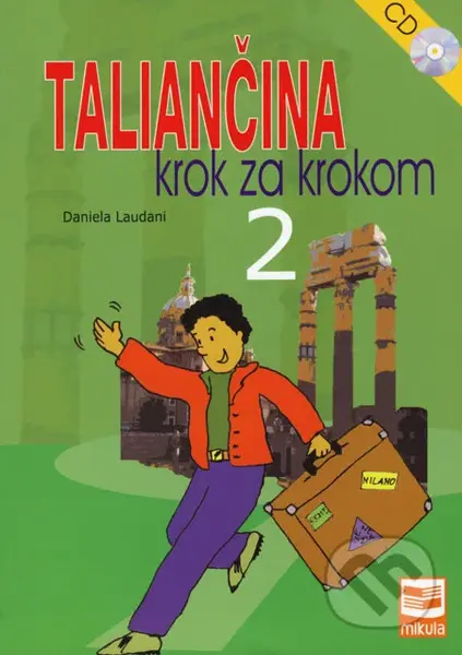 Taliančina krok za krokom 2 - Daniela Laudani - kniha z kategorie Jazykové učebnice a slovníky
