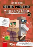 Deník malého Minecrafťáka 2 - Cube Kid - kniha z kategorie Beletrie pro děti