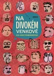 Na divokém venkově - Eva Grestenbergerová - kniha z kategorie Společenská beletrie