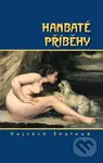 Hanbaté příběhy - Vojtěch Škaloud - kniha z kategorie Beletrie