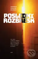 Poslední rozbřesk (Půl světa v mrazivé temnotě, půl ve spalujícím žáru. A tajemství, které musí vyjít na světlo.) - kniha z kategorie Detektivky,…
