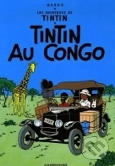 Tintin: Tintin au Congo - Hergé