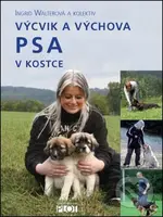 Výcvik a výchova psa v kostce - Ingrid Walter - kniha z kategorie Chov psů