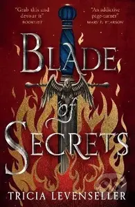Blade of Secrets: Book 1 of the Bladesmith Duology