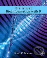 Statistical Bioiinformatics with R - Sunil K. Mathur