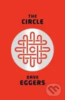 The Circle - Dave Eggers