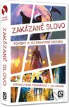 Zakázané slovo - Povídky o alternativní historii - kniha z kategorie Sci-fi a fantasy