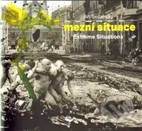 Jiří Sozanský – mezní situace (Extreme Situation) - Jiří Sozanský - kniha z kategorie Malířství a sochařství