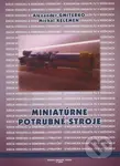 Miniatúrne potrubné stroje - Alexander Gmiterko - kniha z kategorie Vysoké školy