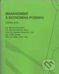Management a ekonomika podniku (sbírka úloh) - Barbora Košetická - kniha z kategorie Vysoké školy