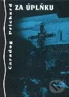 Za úplňku - Caradog Prichard - kniha z kategorie Beletrie