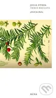Taxus Baccata - Julia Otxoa - kniha z kategorie Poezie