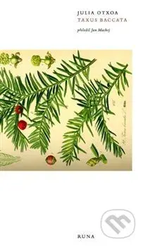 Taxus Baccata - Julia Otxoa - kniha z kategorie Poezie
