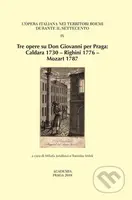 Tre opere su Don Giovanni per Praga - Tomislav Volek, Milada Jonášová - kniha z kategorie Sborníky