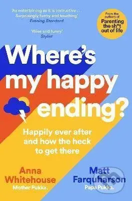 Where´s My Happy Ending? (Happily Ever After and How the Heck to Get There) - kniha z kategorie Odborné a naučné