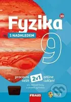 Fyzika 9 s nadhledem Pracovní sešit - kniha z kategorie 2. stupeň