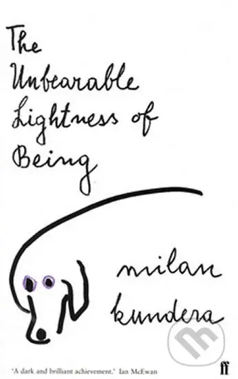 The Unbearable Lightness of Being - Milan Kundera - kniha z kategorie Společenská beletrie