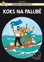 Koks na palubě - Hergé - kniha z kategorie Komiksy