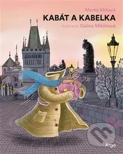 Kabát a kabelka - Marka Míková, Galina Miklínová (Ilustrátor) - kniha z kategorie Pohádky
