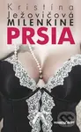 Milenkine prsia - Kristína Ježovičová - kniha z kategorie Beletrie