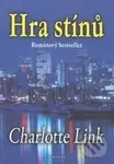 Hra stínů - Charlotte Link