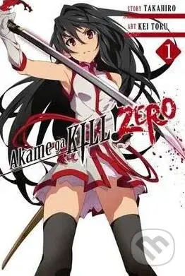 Akame Ga Kill! Zero (Volume 1) - Kei Toru, Takahiro - kniha z kategorie Sci-fi, fantasy a komiksy