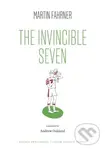 The Invincible Seven (Steiner aneb Co jsme dělali) - Martin Fahrner