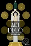 Art Deco - Norbert Wolf - kniha z kategorie Odborné a naučné