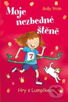 Moje nezbedné štěně 3 (Hry s Lumpíkem) - Holly Webb - kniha z kategorie Beletrie pro děti